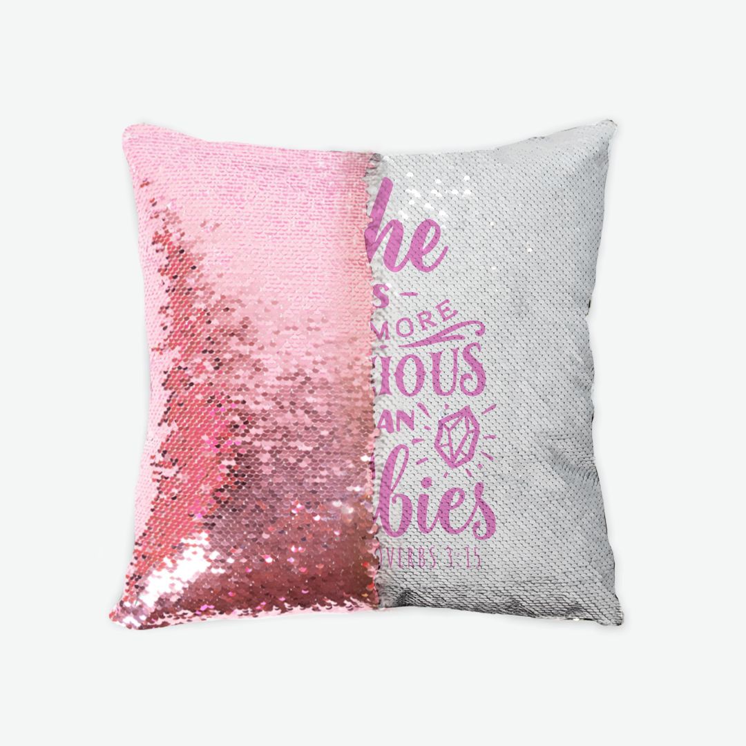 She is far more Precious than rubies | Pink Sequin | Reversible Pillow Case